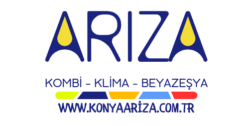 KONYA ARIZA | Konya Kombi Klima Beyaz Eşya Ariza Teknik Servis